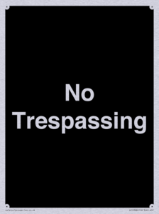 No Trespassing